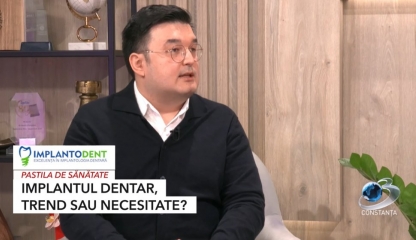 Implantul dentar, trend sau necesitate?